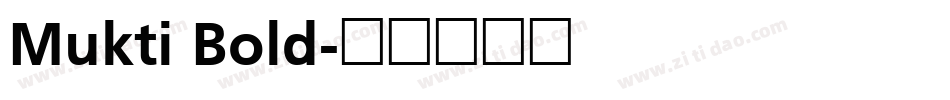 Mukti Bold字体转换